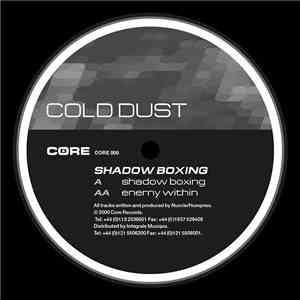Cold Dust - Shadow Boxing
