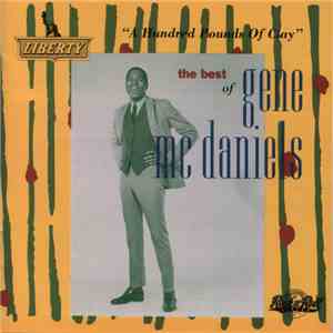 Eugene McDaniels - The Best Of Gene Mcdaniels, A Hundred Pounds Of Clay