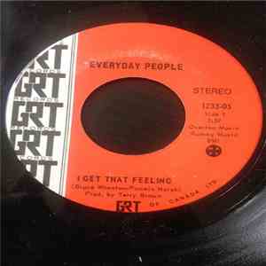 Everyday People  - I Get That Feeling/Experience In Love