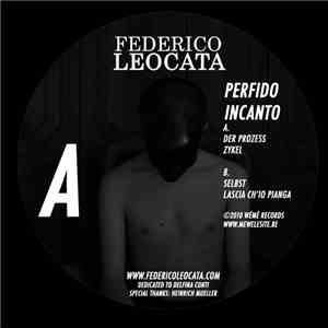 Federico Leocata - Perfido Incanto