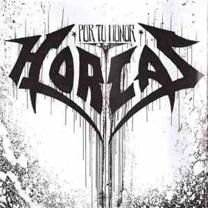 Horcas - Por Tu Honor