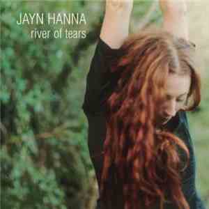 Jayn Hanna - River Of Tears