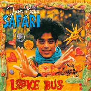 Jean Bosco Safari - Love Bus