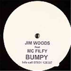 Jim Woods feat Mc Filfy - Bumpy
