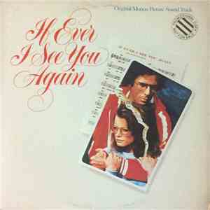 Joseph Brooks - If Ever I See You Again (Original Motion Picture Soundtrack ...