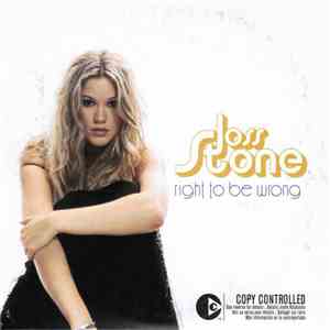 Joss Stone - Right To Be Wrong