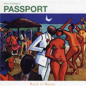 Klaus Doldinger's Passport - Back To Brazil