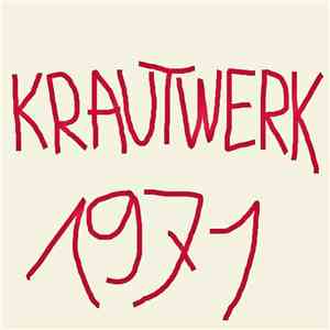 Krautwerk - 1971