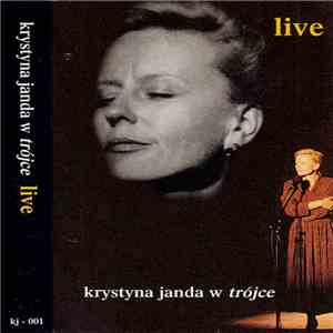 Krystyna Janda - Krystyna Janda W Trójce Live