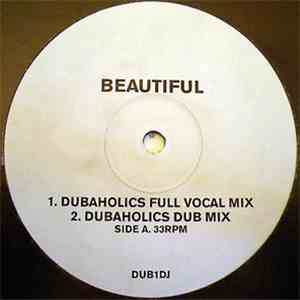 Mash Up - Beautiful (Dubaholics Remixes)