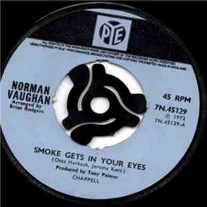 Norman Vaughan - Smoke Gets In Your Eyes / On The Sunny Side Of The Street