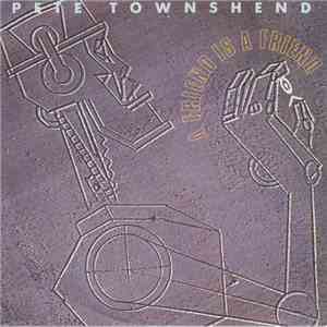 Pete Townshend - A Friend Is A Friend