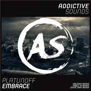 Platunoff - Embrace (2017 Remixes)