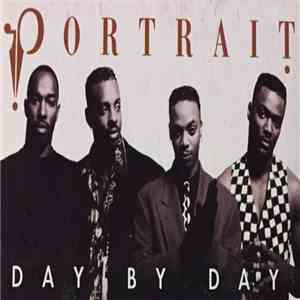 Portrait - Day By Day