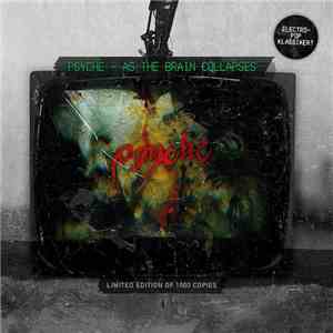 Psyche - As The Brain Collapses