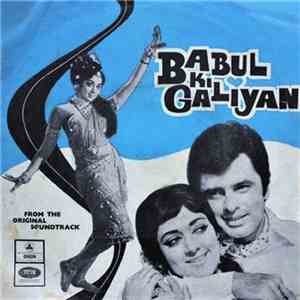 Ravi - Babul Ki Galiyan