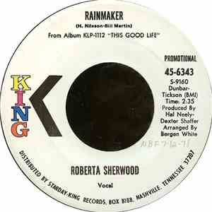 Roberta Sherwood - Rainmaker / To Wichita Falls From L.A.
