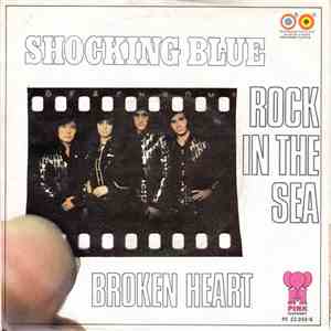 Shocking Blue - Rock In The Sea