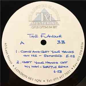 The Flavour - Come And Get Your Hands On Me