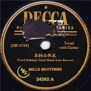 The Mills Brothers - S-H-I-N-E / Love Is Fun
