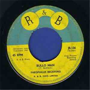 Theophilus Beckford - Bullo Man / Daphney