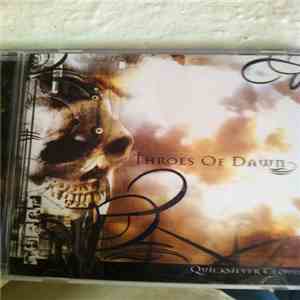 Throes Of Dawn - Quicksilver Clouds