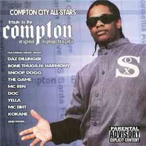 Various - Compton City All-Stars - Tribute To The Original Hiphop Thugsta