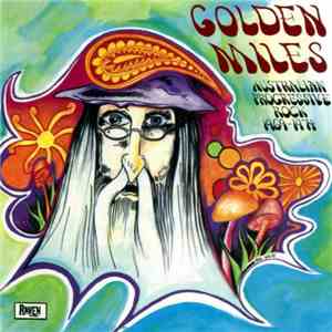 Various - Golden Miles (Australian Progressive Rock 1969-1974)