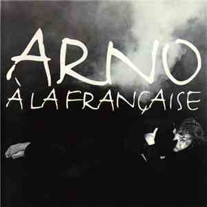 Arno - À La Française