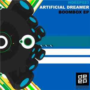 Artificial Dreamer - Boombox EP