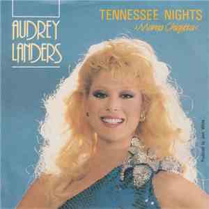 Audrey Landers - Tennessee Nights (Mama Chiquita)