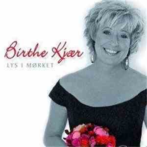 Birthe Kjær - Lys I Mørket