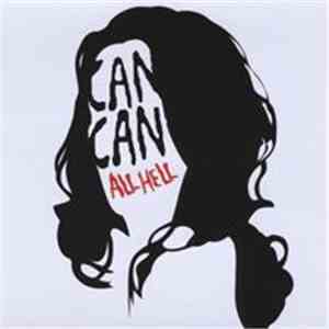 Can Can  - All Hell