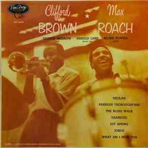 Clifford Brown ✶ Max Roach - Clifford Brown ✶ Max Roach