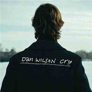 Dan Wilson - Cry