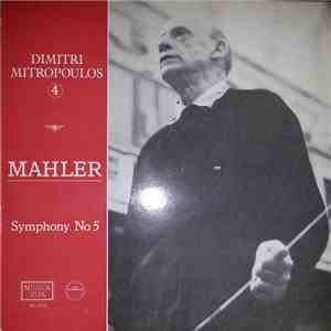 Dimitri Mitropoulos ,  Gustav Mahler, The New York Philharmonic Orchestra - ...