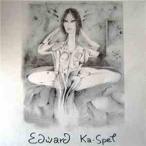 Edward Ka-Spel - Eyes! China Doll