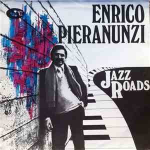 Enrico Pieranunzi - Jazz Roads
