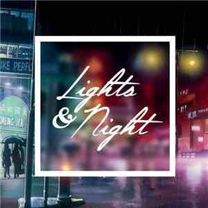 Ezhak - Lights & Night