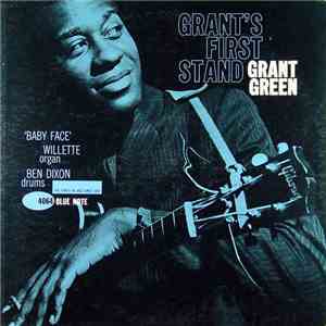 Grant Green - Grant's First Stand