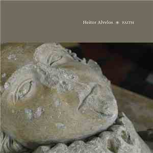 Heitor Alvelos - Faith