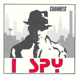 I Spy  - Channels
