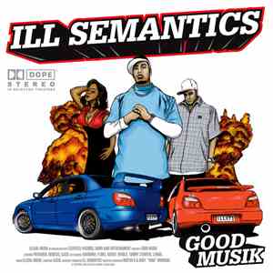 Ill Semantics - Good Music