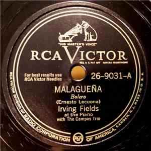 Irving Fields At the Piano, With The Campos Trio - Malagueña / Cuban Boogie