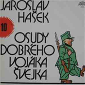 Jaroslav Hašek - Osudy Dobrého Vojáka Švejka 10