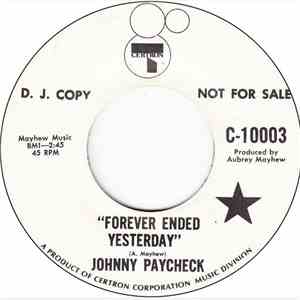 Johnny Paycheck - Forever Ended Yesterday