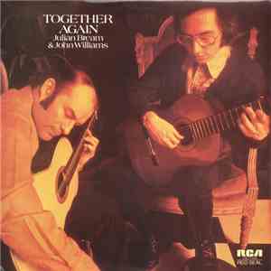 Julian Bream & John Williams  - Together Again