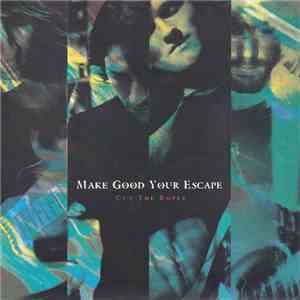 Make Good Your Escape - Cut The Ropes