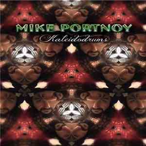 Mike Portnoy - Kaleidodrums