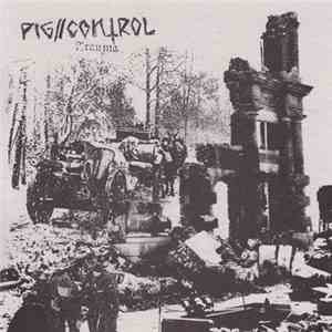 Pig//Control - Trauma